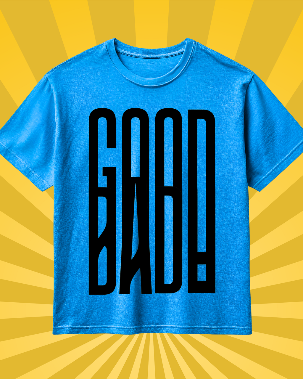Good Bad